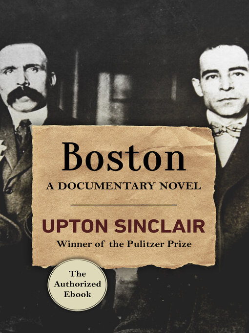 Title details for Boston by Upton Sinclair - Available